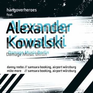 Hangover Heroes Feat Alexander Kowalski