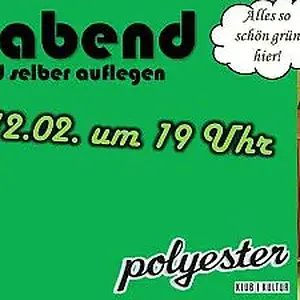 Plattenabend im Polyester 12.02.2015