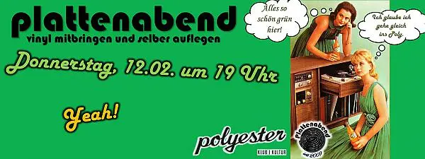 Plattenabend im Polyester 12.02.2015